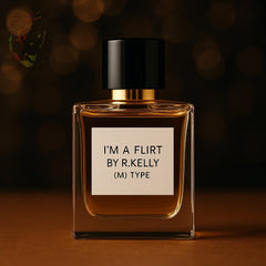 I'M A FLIRT BY R.KELLY (M) TYPE